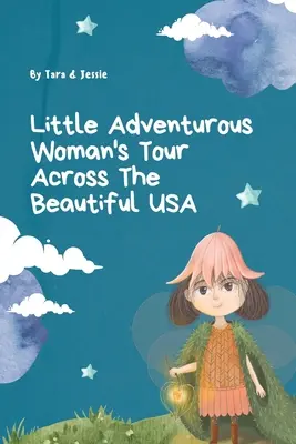 Kleine abenteuerlustige Frau Tour durch die schönen USA - Little Adventurous Woman Tour across the Beautiful USA