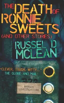 Der Tod von Ronnie Sweets (und andere Geschichten) - The Death of Ronnie Sweets (and Other Stories)