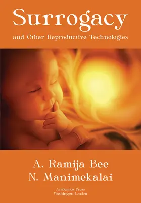 Leihmutterschaft und andere Fortpflanzungstechnologien - Surrogacy and Other Reproductive Technologies