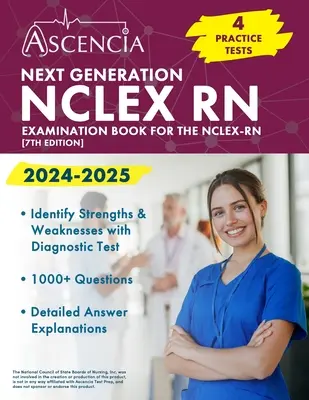 NCLEX RN-Prüfungsbuch der nächsten Generation 2024-2025: 4 Übungstests für den NCLEX-RN [7. Auflage] - Next Generation NCLEX RN Examination Book 2024-2025: 4 Practice Tests for the NCLEX-RN [7th Edition]