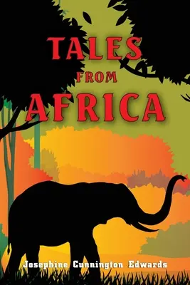 Erzählungen aus Afrika - Tales from Africa