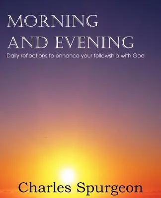 Morgens und Abends - Morning and Evening