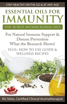 Ätherische Öle für die Immunität Die 18 besten antimikrobiellen Öle zur natürlichen Unterstützung des Immunsystems und zur Krankheitsvorbeugung - was die Forschung zeigt! Und wie Sie Gu verwenden - Essential Oils for Immunity The 18 Best Antimicrobial Oils For Natural Immune Support & Disease Prevention What the Research Shows! Plus How to Use Gu