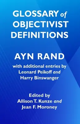 Glossar der objektivistischen Definitionen - Glossary of Objectivist Definitions