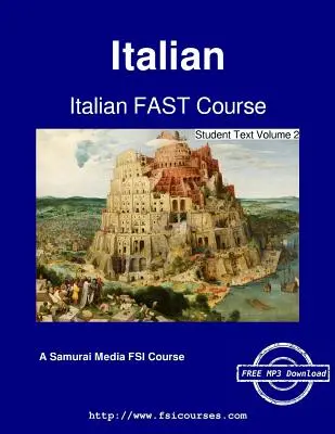 Italienisch FAST-Kurs - Studententext Band 2 - Italian FAST Course - Student Text Volume 2