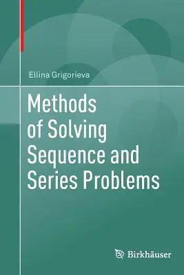 Methoden zur Lösung von Sequenz- und Reihenproblemen - Methods of Solving Sequence and Series Problems