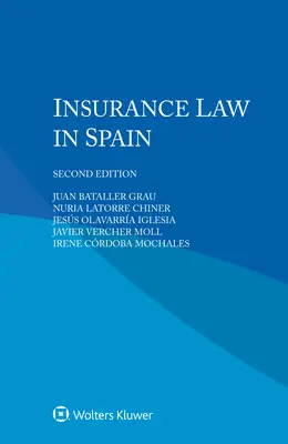 Versicherungsrecht in Spanien - Insurance Law in Spain