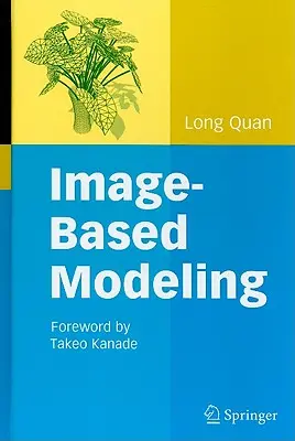 Bildgestützte Modellierung - Image-Based Modeling