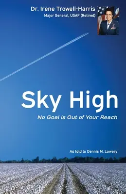 Himmelhoch jauchzend Kein Ziel ist unerreichbar - Sky High No Goal Is Out of Your Reach