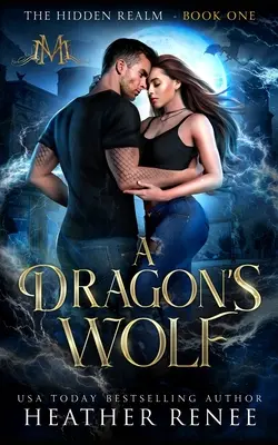 Der Wolf des Drachen - A Dragon's Wolf