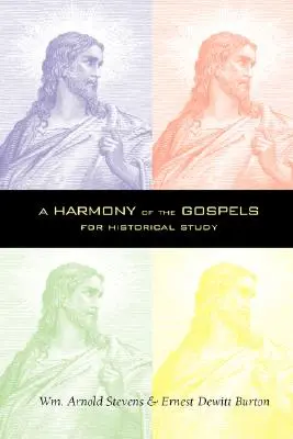 Eine Harmonie der Evangelien - A Harmony of the Gospels