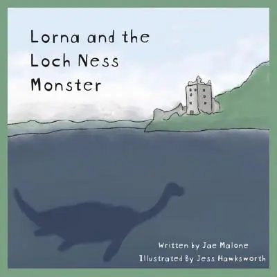 Lorna und das Monster von Loch Ness - Lorna and the Loch Ness Monster