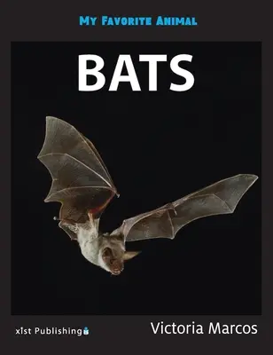 Mein Lieblingstier: Fledermäuse - My Favorite Animal: Bats