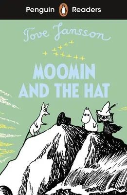 Penguin Readers Level 3: Mumin und der Hut (ELT Graded Reader) - Penguin Readers Level 3: Moomin and the Hat (ELT Graded Reader)