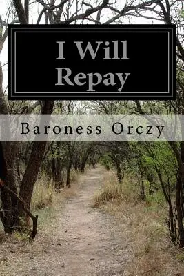 Ich werde zurückzahlen - I Will Repay