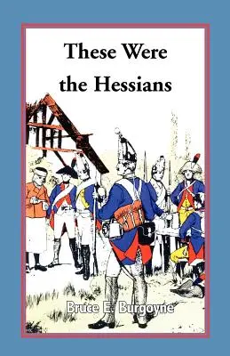 Das waren die Hessen - These Were the Hessians