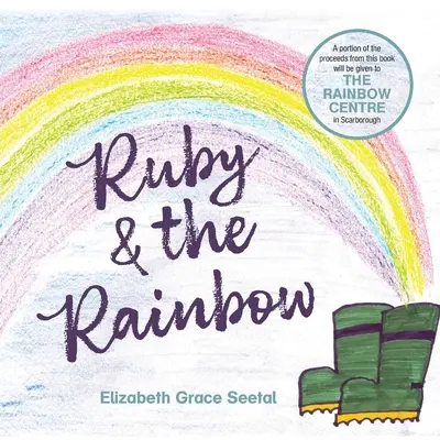 Rubin & der Regenbogen - Ruby & the Rainbow