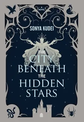 Die Stadt unter den verborgenen Sternen - The City Beneath the Hidden Stars