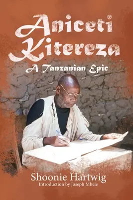 Aniceti Kitereza: Ein tansanisches Epos - Aniceti Kitereza: A Tanzanian Epic