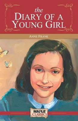 The Diary of a Young Girl (Das Tagebuch eines jungen Mädchens) - The Diary of a Young Girl