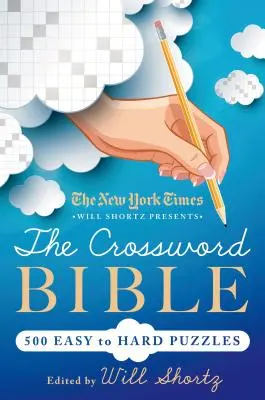 New York Times Will Shortz stellt die Kreuzworträtsel-Bibel vor - New York Times Will Shortz Presents The Crossword Bible