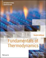 Grundlagen der Thermodynamik, Zehnte Auflage - Internationale Adaption - Fundamentals of Thermodynamics, Tenth Edition Inte rnational Adaptation