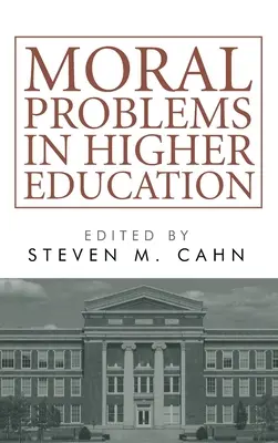 Moralische Probleme in der Hochschulbildung - Moral Problems in Higher Education