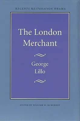 Der Londoner Kaufmann - The London Merchant
