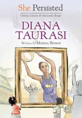 Sie blieb hartnäckig: Diana Taurasi - She Persisted: Diana Taurasi