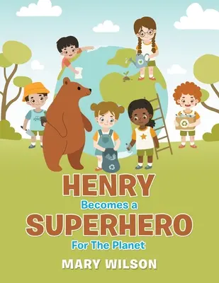 Henry wird zum Superhelden für den Planeten - Henry Becomes a Superhero for the Planet