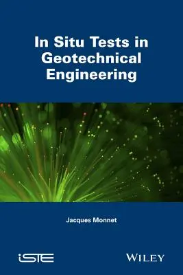 In-Situ-Tests in der Geotechnik - In Situ Tests in Geotechnical Engineering