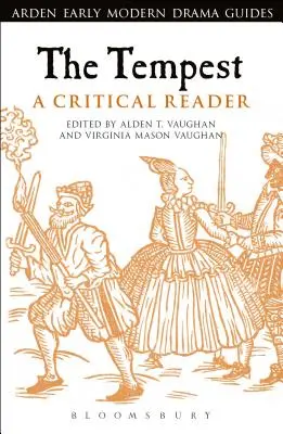 Der Sturm: A Critical Reader - The Tempest: A Critical Reader