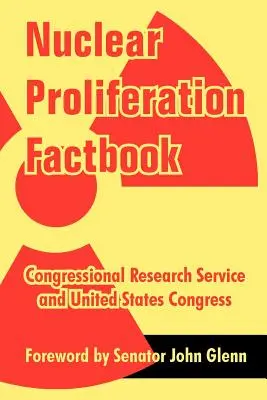 Factbook zur nuklearen Proliferation - Nuclear Proliferation Factbook