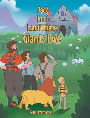Jack in einem Land, in dem Giganten leben - Jack in a Land Where Giants Live