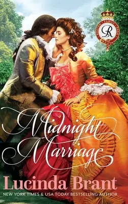 Mitternachtsheirat: Ein georgischer historischer Liebesroman - Midnight Marriage: A Georgian Historical Romance