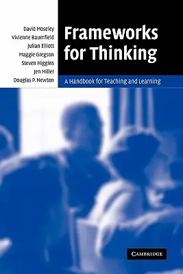 Rahmen für das Denken: Ein Handbuch für das Lehren und Lernen - Frameworks for Thinking: A Handbook for Teaching and Learning