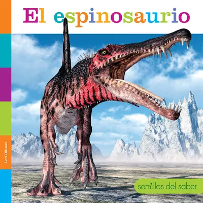 Der Dinosaurier - El Espinosaurio