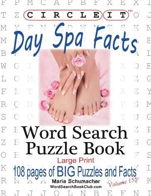 Circle It, Day Spa Fakten, Wortsuche, Rätselbuch - Circle It, Day Spa Facts, Word Search, Puzzle Book