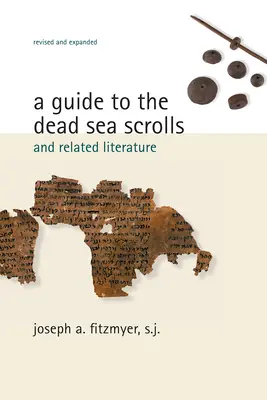 Leitfaden zu den Schriftrollen vom Toten Meer und verwandter Literatur (überarbeitet, erweitert) - Guide to the Dead Sea Scrolls and Related Literature (Revised, Expanded)