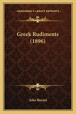 Griechische Grundzüge (1896) - Greek Rudiments (1896)