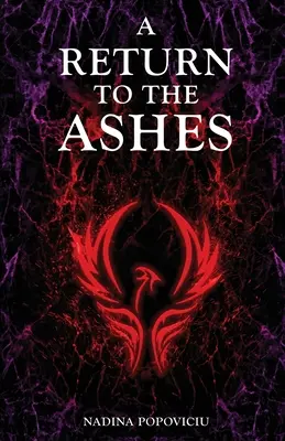 Die Rückkehr in die Asche - A Return to the Ashes