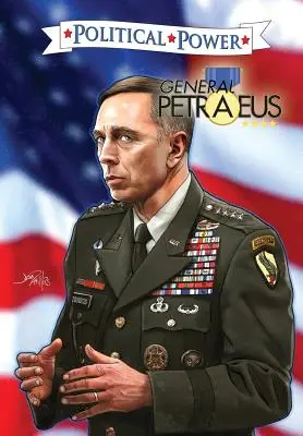 Politische Macht: General Petraeus - Political Power: General Petraeus