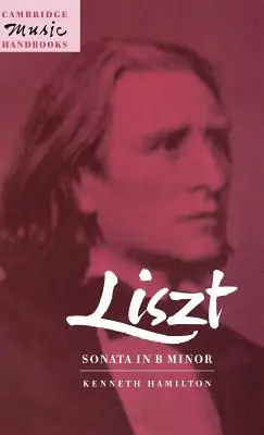 Liszt: Sonate in h-Moll - Liszt: Sonata in B Minor