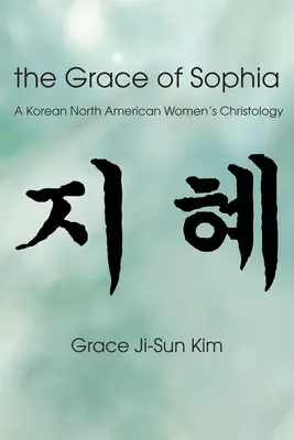 Die Gnade der Sophia - The Grace of Sophia