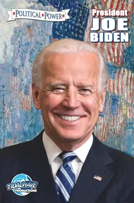 Politische Macht: Präsident Joe Biden - Political Power: President Joe Biden