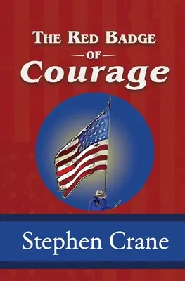 Das rote Abzeichen der Tapferkeit (Red Badge of Courage) - The Red Badge of Courage