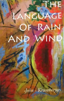 Die Sprache von Regen und Wind - The Language of Rain and Wind