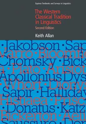 Die westlich-klassische Tradition in der Linguistik - The Western Classical Tradition in Linguistics