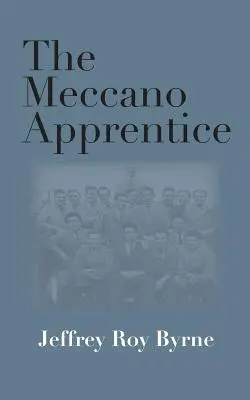 Der Meccano-Lehrling - The Meccano Apprentice