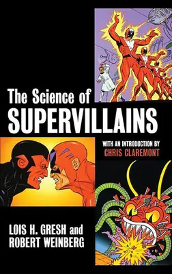 Die Wissenschaft der Superschurken - The Science of Supervillains